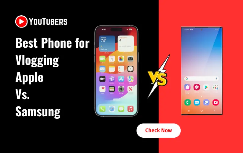 Best Phone For Vlogging: Apple Vs Samsung 2 Best Phone for Vlogging Apple vs. Samsung