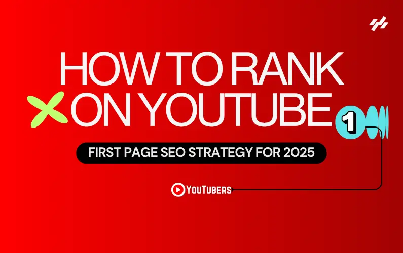 How to Rank YouTube Videos on the First Page: Step-by-Step Guide for 2025 2 how to rank on youtube
